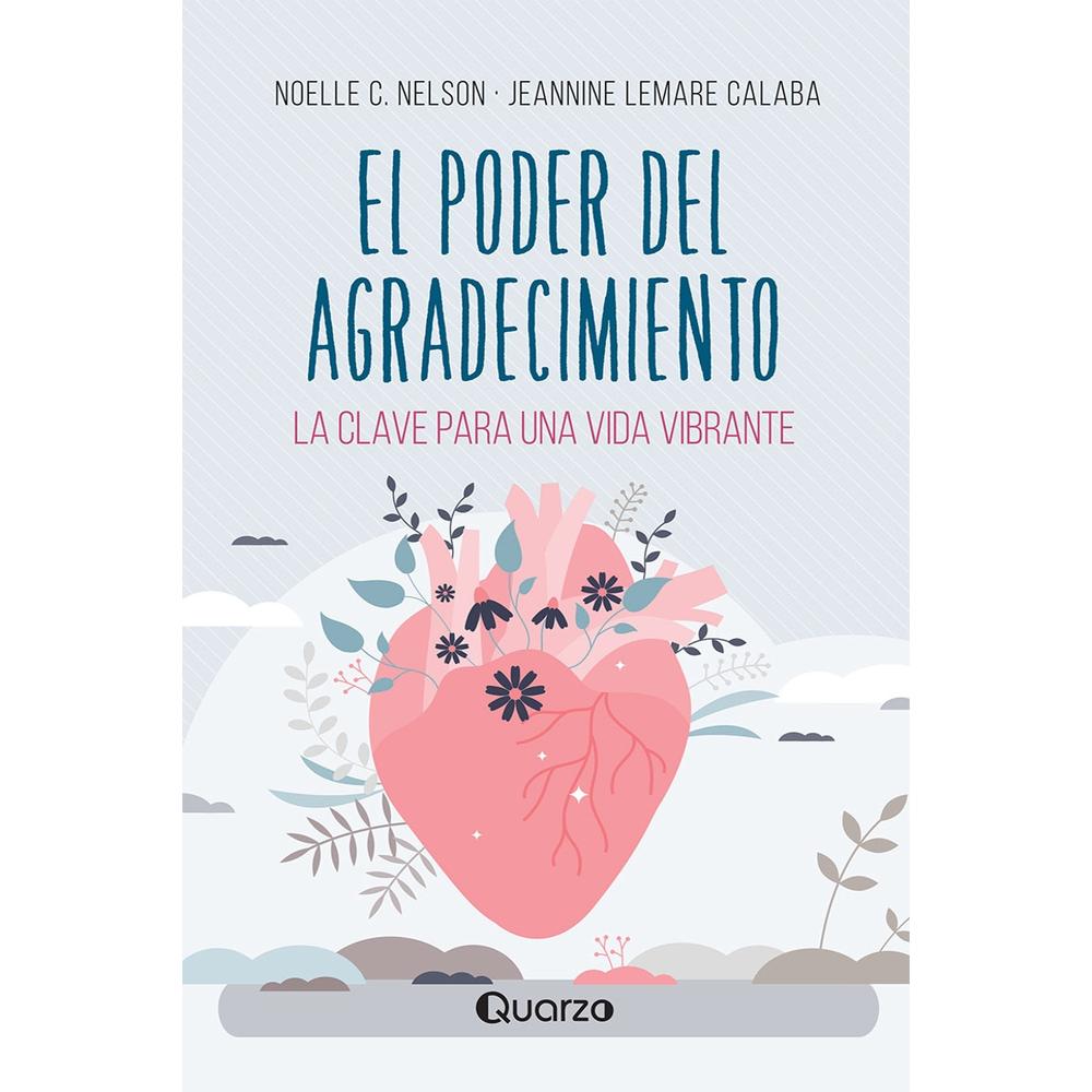 El Poder Del Agradecimiento $297