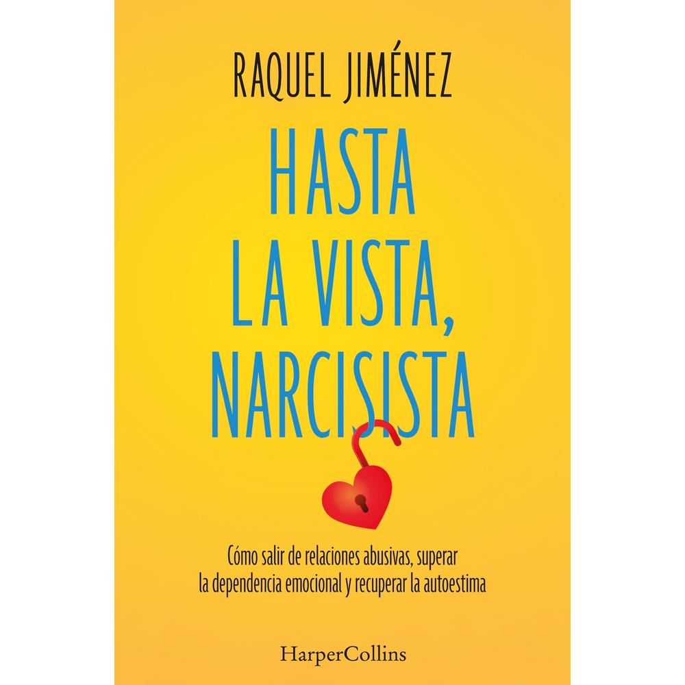 Hasta La Vista, Narcisista $690