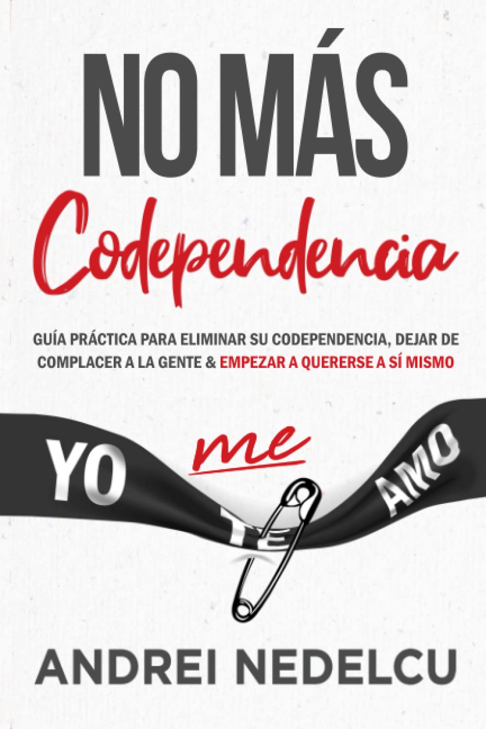 Libro No Más: Guía Práctica De Codependencia, Edición En Español - Venta Internacional. $677