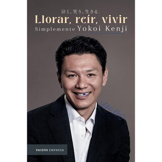 Foto 1 | Llorar, Reír, Vivir. Simplemente Yokoi Kenji