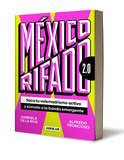 Foto 3 | Libro ¡méxico Rifado 2.0! 💥 Autor Gabriela De La Riva Editorial Aguilar