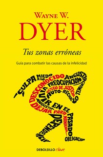 Foto 1 | Libro Debolsillo Tus Zonas Erróneas: Guía Para Superar La Infelicidad - Venta Internacional.