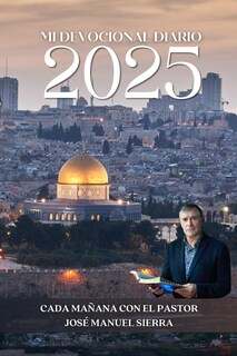 Foto 1 | Mi Devocional Diario 2025: Cada Mañana Con El Pastor José Manuel Sierra (spanish Edition) - Venta Internacional.
