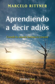 Foto 1 | Libro Debolsillo Aprendiendo A Decir Adiós/aprender A Decir Adiós - Venta Internacional.