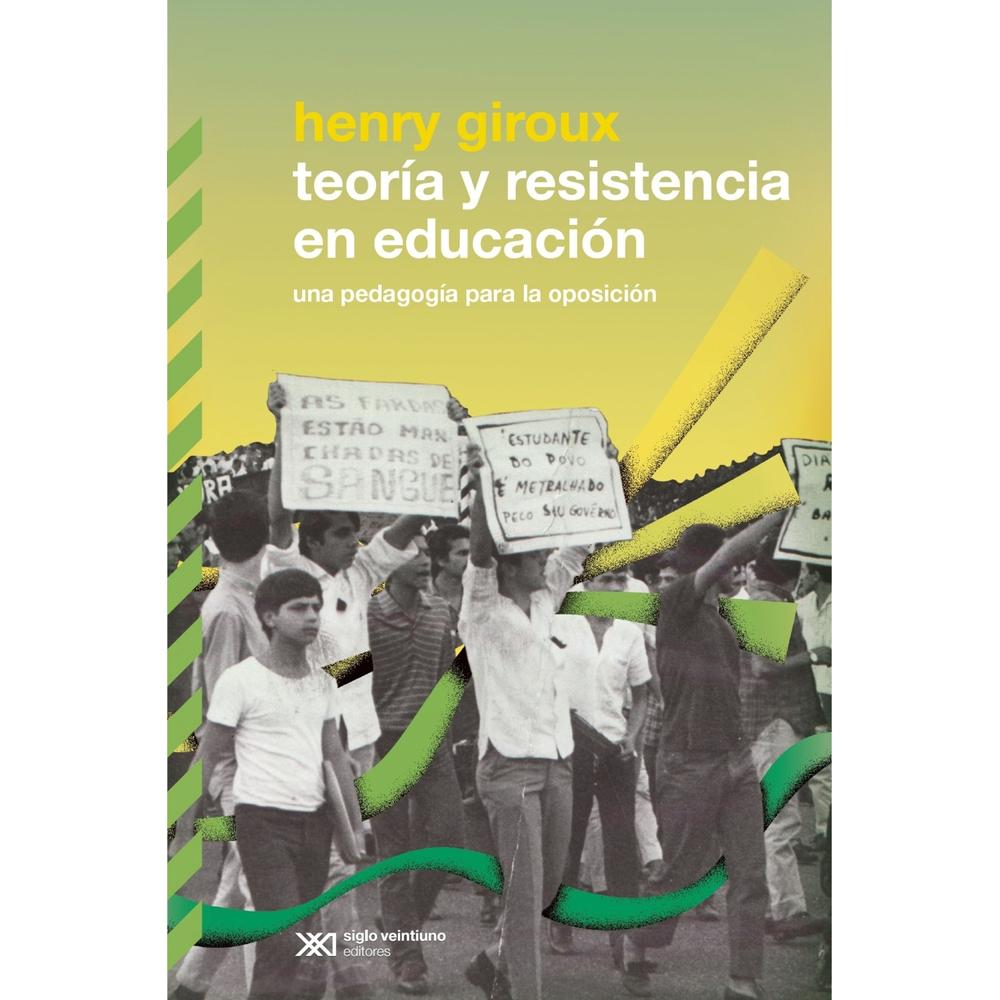 Foto 2 pulgar | Teoría Y Resistencia En Educación