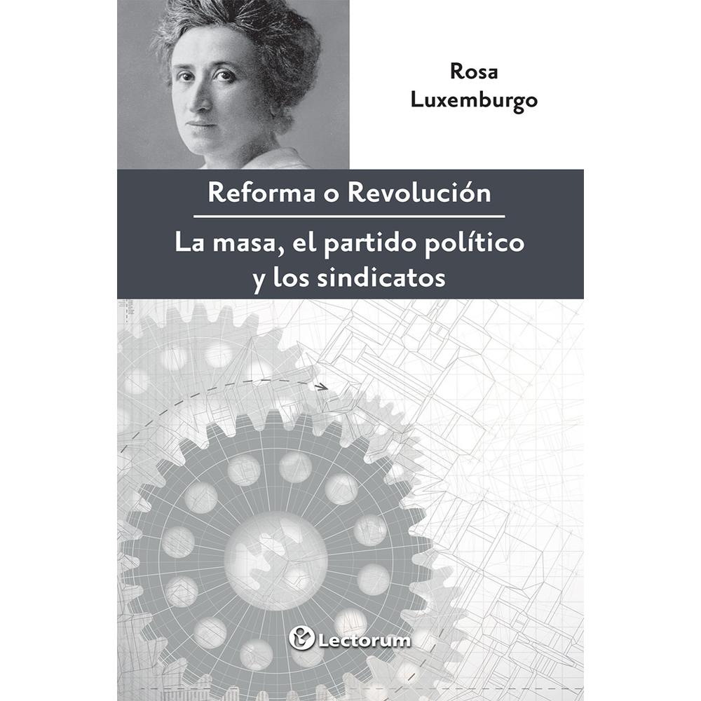 Reforma O Revolución