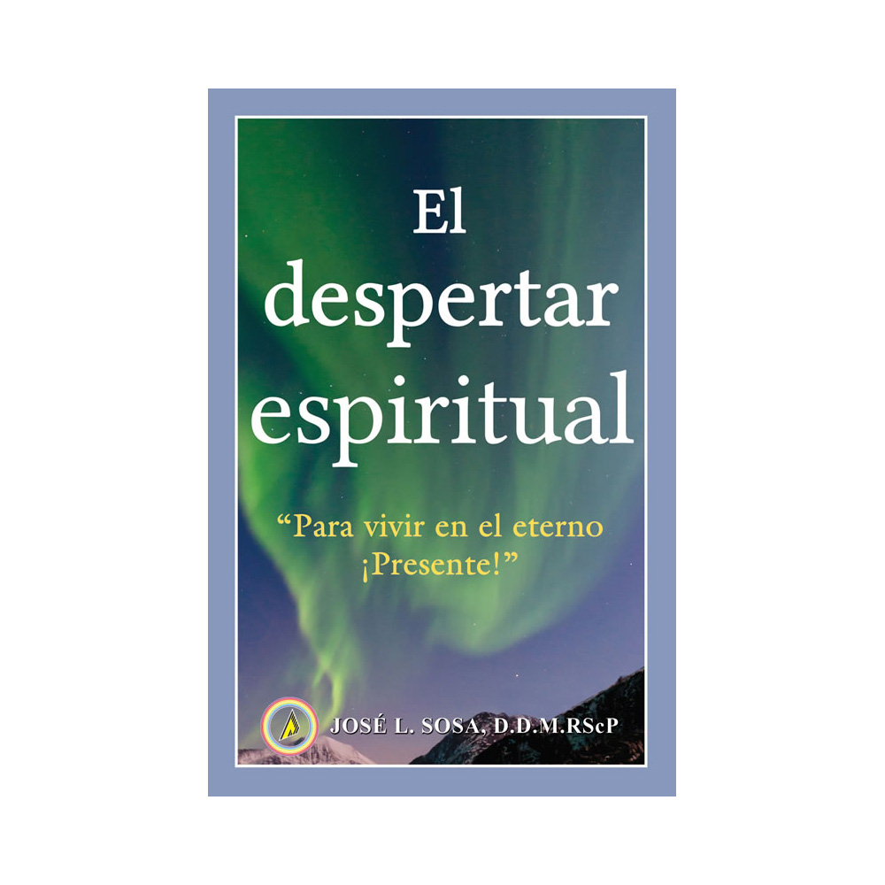 Foto 1 | El Despertar Espiritual. “para Vivir En El Eterno ¡presente!