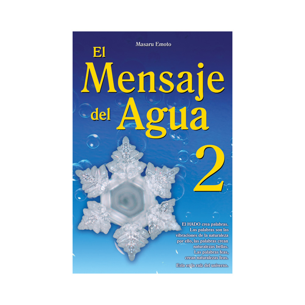 El Mensaje Del Agua 2