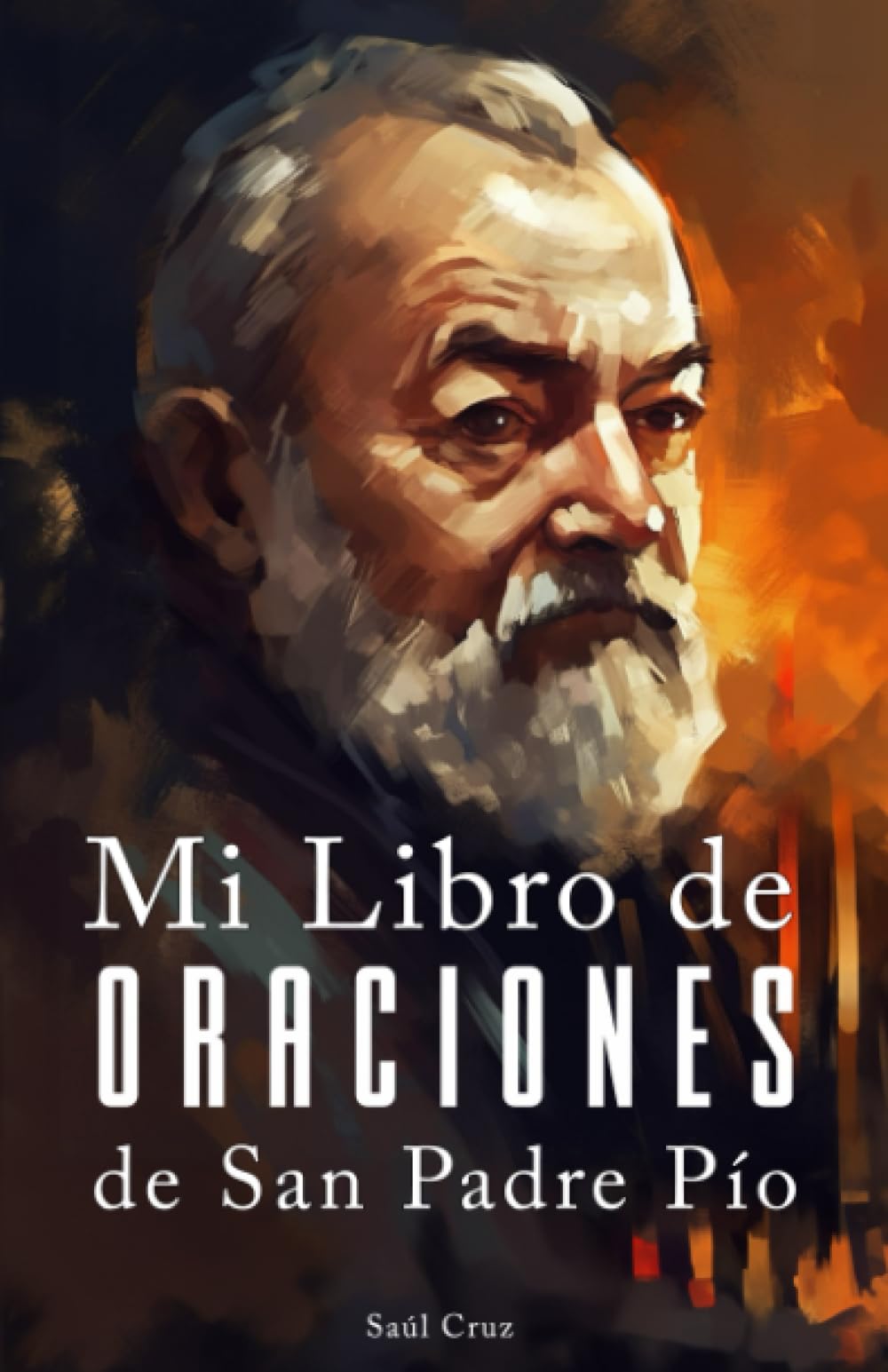 Libro Mi Libro De Oraciones De San Padre Pío (edición En Español) - Venta Internacional.