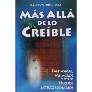 Foto 1 | Mas Allá De Lo Creíble