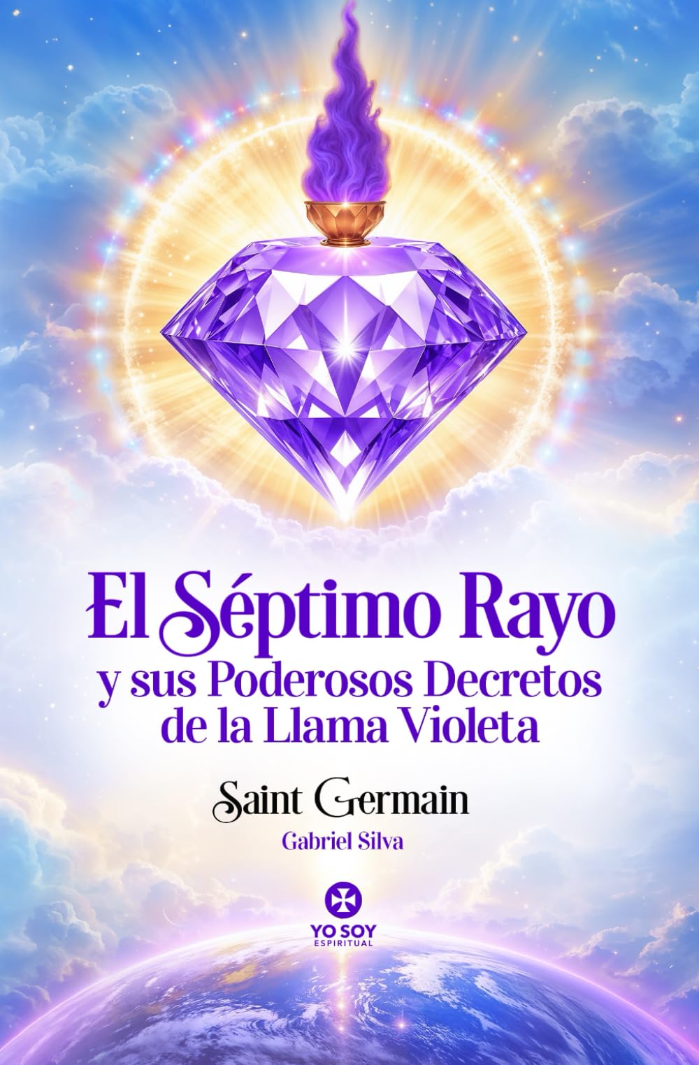 Reservar El Séptimo Rayo Y Sus Poderosos Decretos De La Llama Violeta - Venta Internacional.