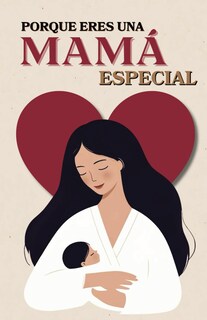 Foto 1 | Libro Porque Eres Una Mamá Especial (edición Española) - Venta Internacional.
