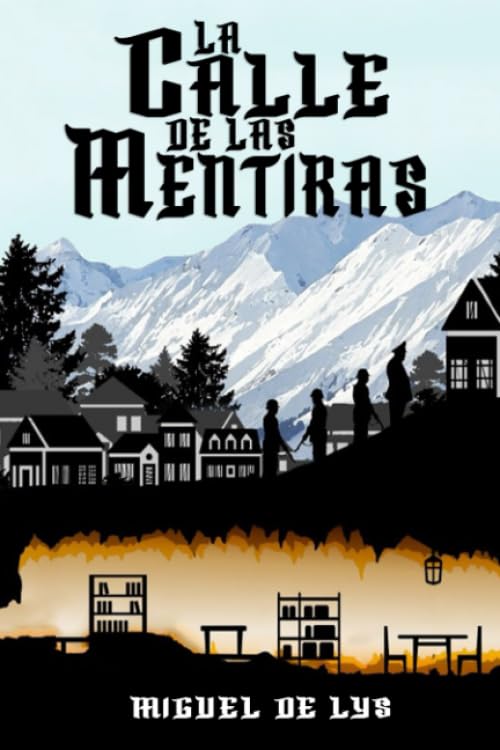 Libro La Calle De Las Mentiras (edición Española) - Venta Internacional.