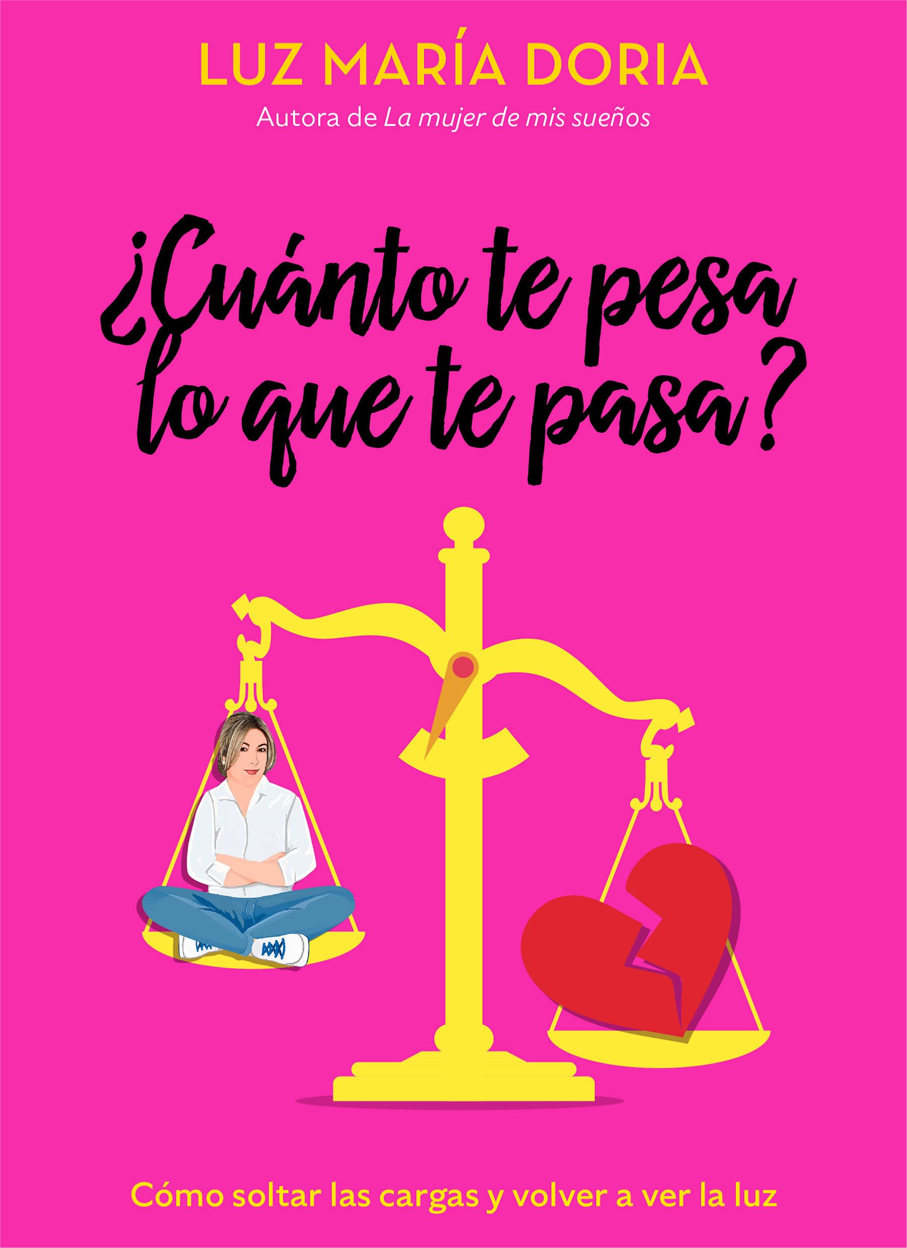 Reservar Aguilar ¿cuánto Te Pesa Lo Que Te Pasa? /¿cuánto Te Pesa Lo Que Pasa? (edición En Español) - Venta Inte