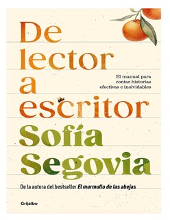 Foto 1 | Libro De Lector A Escritor Editorial Grijalbo Autor Sofia Segovia