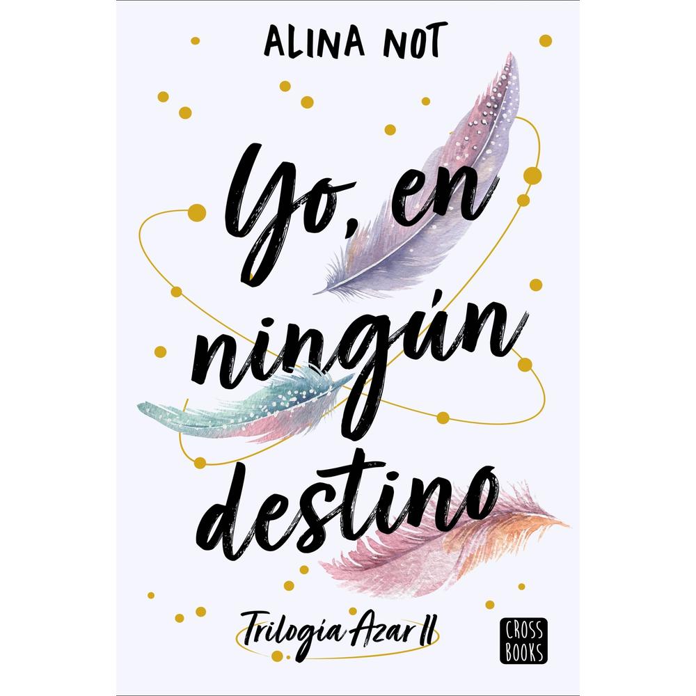 Libro Yo, En Ningún Destino