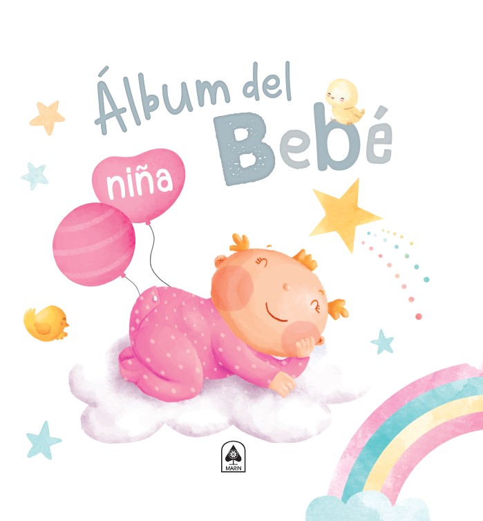 Álbum De Bebé - Niña: Mi Primer Año De Varios Autores. Marin Tapa Dura