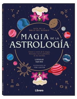 Foto 1 | Magia De La Astrologia, Guia Bruja Del Bosque Lindsay Squire Librero Tapa Blanda