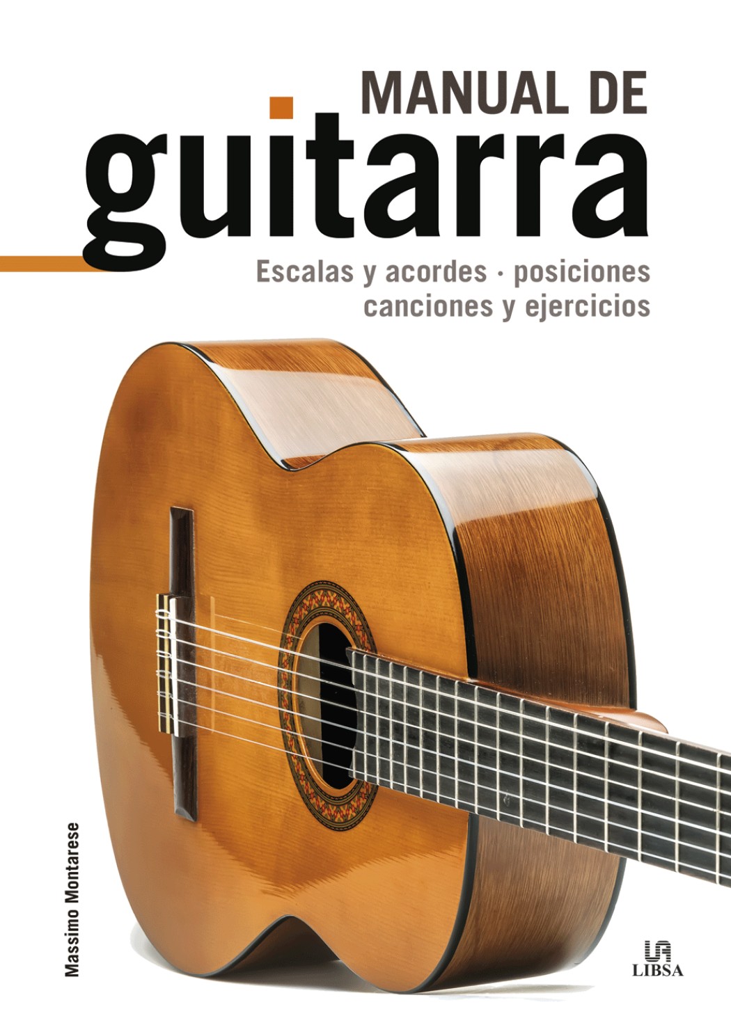 Foto 1 | Manual De Guitarra   Escalas Y Acordes, Posiciones, Canciones Y Ejercicios Tapa Blanda
