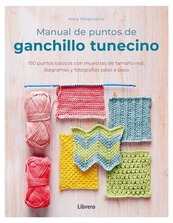 Foto 1 | Manual De Puntos De Ganchillo Tunecino Anna Nikipirowics Librero Tapa Blanda