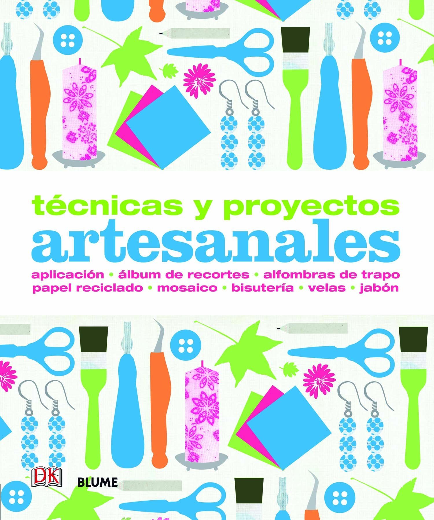 Foto 1 | Tecnicas Y Proyectos Artesanales Varios Autores Blume Tapa Blanda