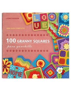 Foto 1 | 100 Granny Square Para Ganchillo Leonie Morgan Librero Tapa Blanda