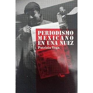 Foto 1 | Periodismo Mexicano En Una Nuez