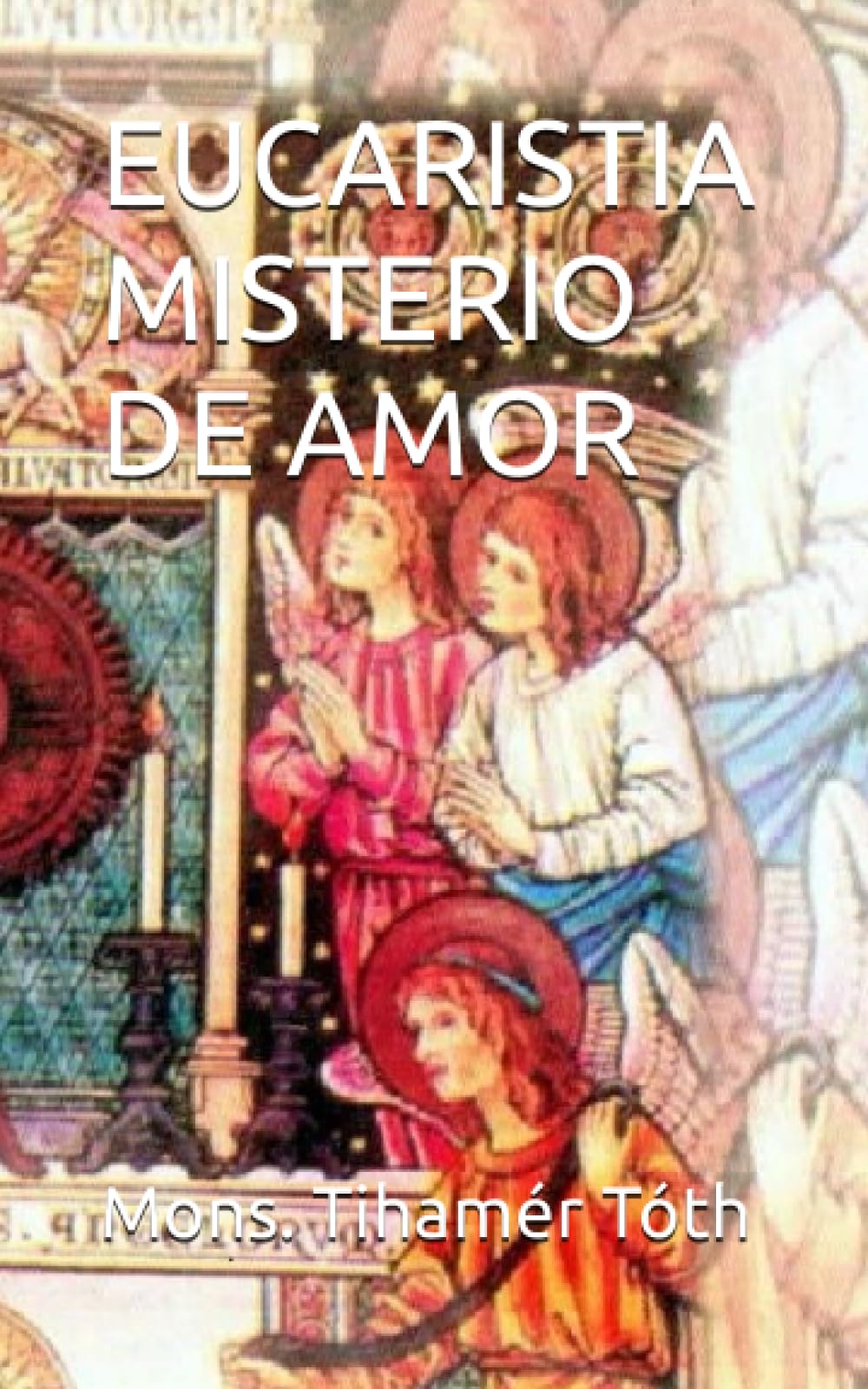 Foto 2 pulgar | Libro Eucaristia Misterio De Amor Edición En Español - Venta Internacional.