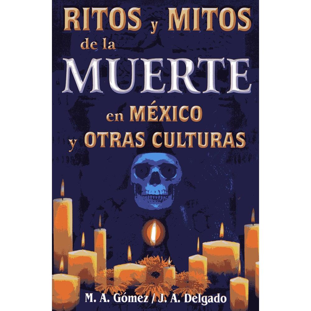 Foto 2 pulgar | Ritos Y Mitos De La Muerte En México Y Otras Culturas