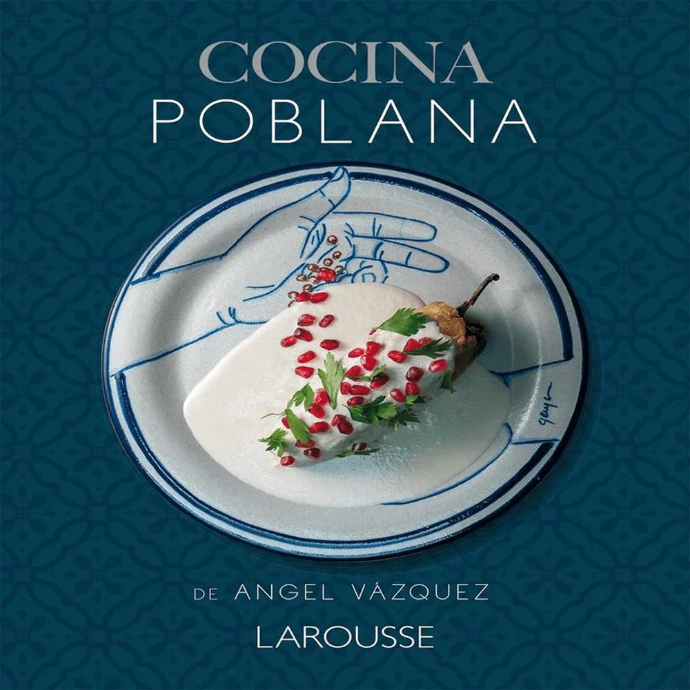 Foto 2 pulgar | Cocina Poblana De Ángel Vázquez