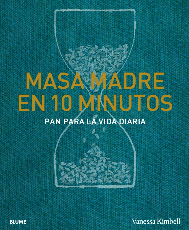 Foto 2 pulgar | Libro Masa Madre En 10 Minutos Vanessa Kimbell Blume Pasta Dura