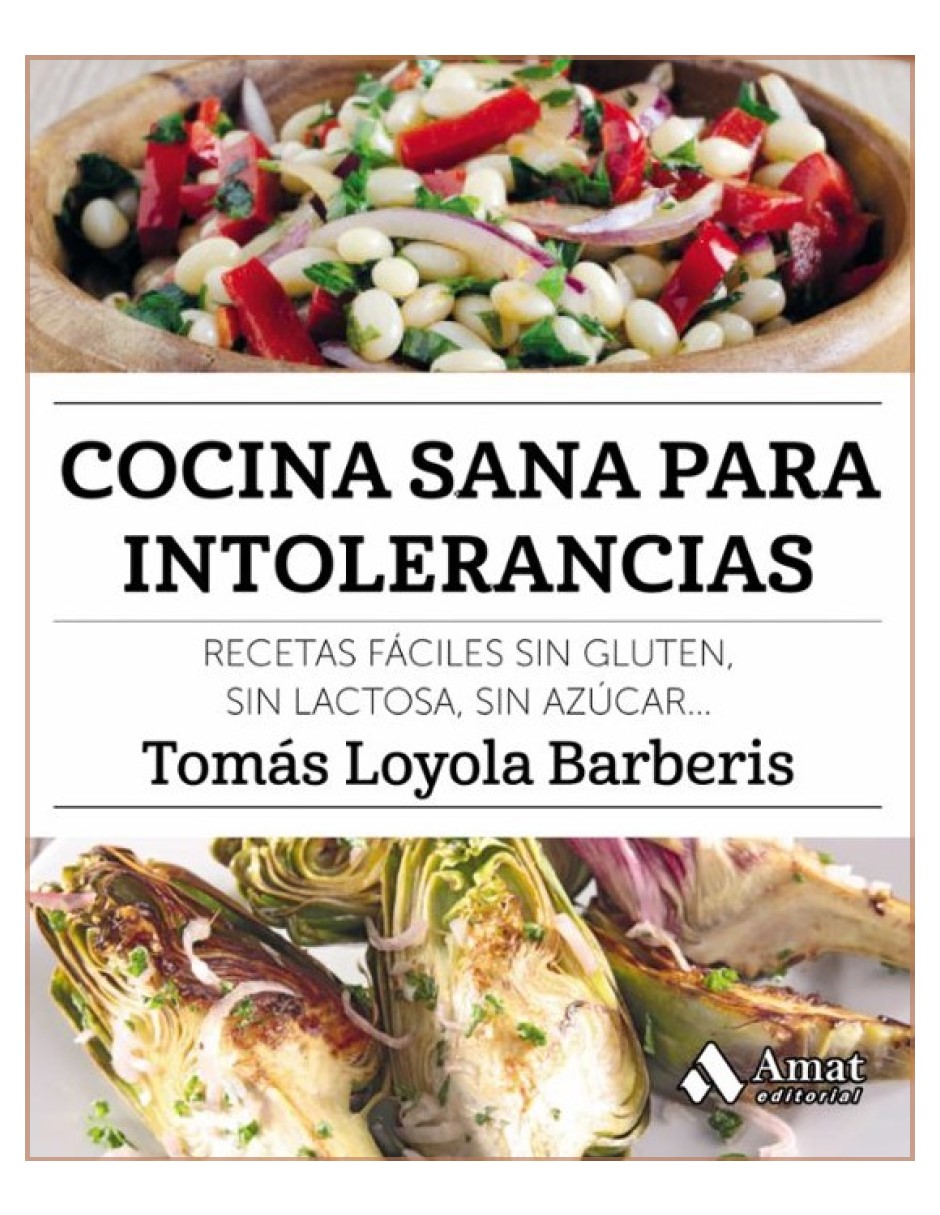 Foto 1 | Cocina Sana Para Intolerancias Tomas Loyola Amat Tapa Blanda