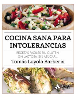 Foto 1 | Cocina Sana Para Intolerancias Tomas Loyola Amat Tapa Blanda