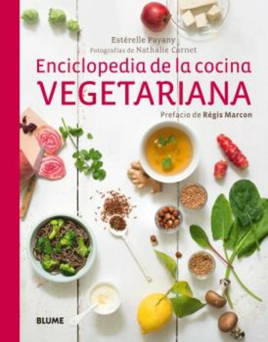 Foto 1 | Enciclopedia De La Cocina Vegetariana Esterelle Payany Blume Pasta Dura