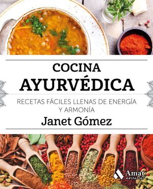 Foto 2 pulgar | Cocina Ayurvedica Janet Gomes Amat Tapa Blanda