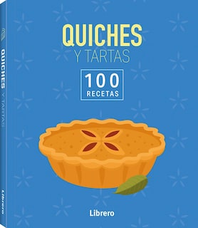 Foto 1 | 100 Recetas Quiches Y Tartas Varios Autores Librero Tapa Blanda