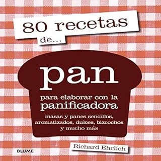 Foto 1 | 80 Recetas De... Pan Richard Ehrlich Blume Pasta Dura