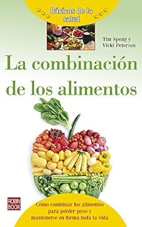 Foto 2 pulgar | La Combinacion De Los Alimentos Tim Spong Y Vicki Peterson Redbook Tapa Blanda