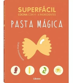 Foto 1 | Libro - Superfacil Pasta Magica Orathay Souksisavanh Librero Tapa Blanda