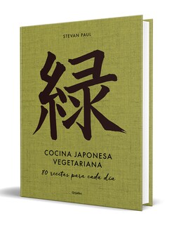 Foto 2 | 📚 Cocina Japonesa Vegetariana: 80 Recetas Para Cada Día 🍣🍜 Autor: Stevan Paul Editorial Grijalbo