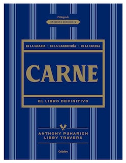 Foto 1 | 📚 Carne: El Libro Definitivo 🥩 Autor: Libby Travers /anthony Puharich Editorial Grijalbo