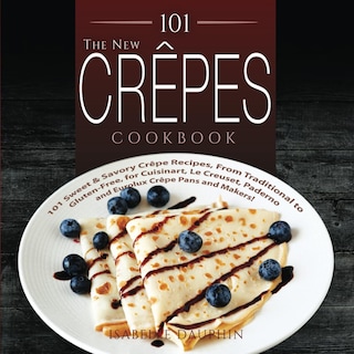 Foto 1 | Libro De Cocina 101 Recetas De Crepes Dulces Y Saladas Para Sartenes Para Crepes - Venta Internacional.