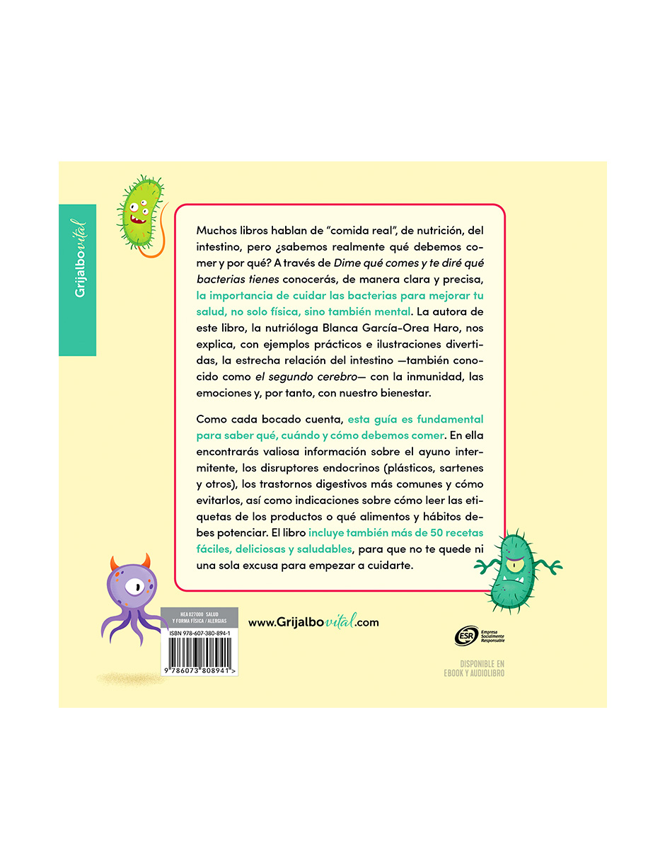 Foto 3 pulgar | Libro 📚 Dime Qué Comes Y Te Diré Qué Bacterias Tienes 🍽️ Autor: Blanca García-orea Haro Editorial  Grijalbo