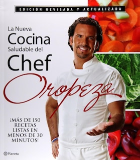 Foto 1 | La nueva cocina saludable del Chef Oropeza