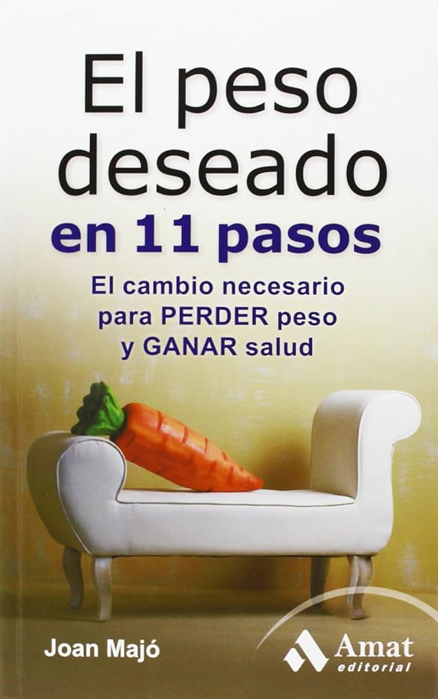 Foto 2 pulgar | El Peso Deseado En 11 Pasos Joan Majo I. Merino Amat Tapa Blanda