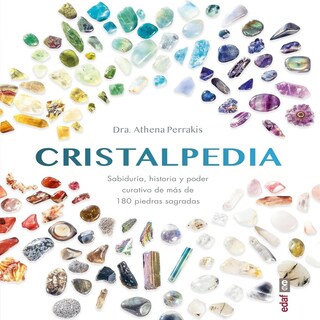 Foto 1 | Cristalpedia. Sabiduría, Historia Y Poder Curativo De Más De 180 Piedras Sagradas