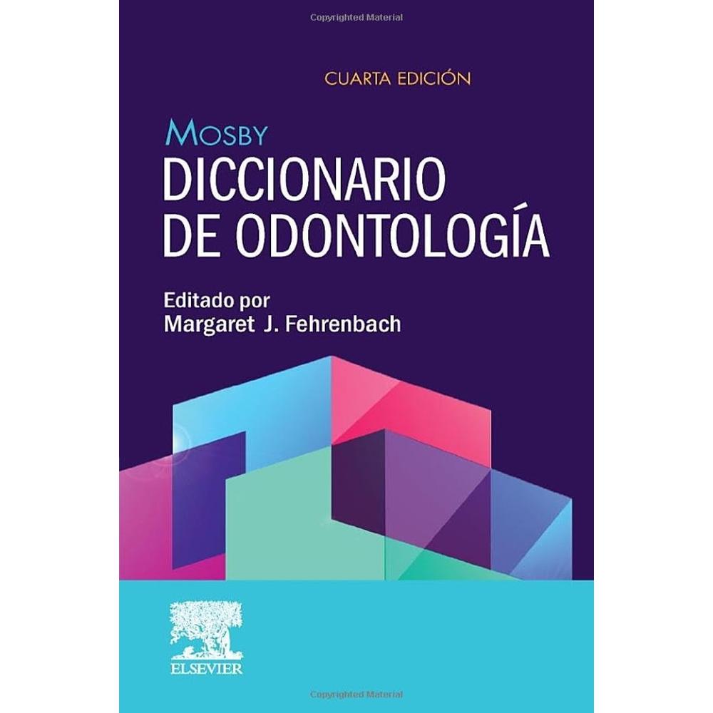 Mosby Diccionario De Odontología 4ta Edición $940