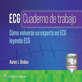 Foto 1 | Ecg. Cuaderno De Trabajo. Cómo Volverse Un Experto En Ecg Leyendo Ecg