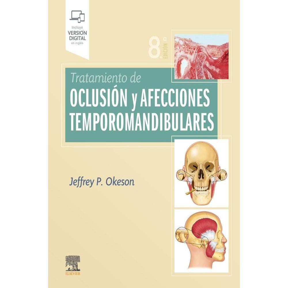 Tratamiento De Oclusión Y Afecciones Temporomandibulares 8va Edición $2,724