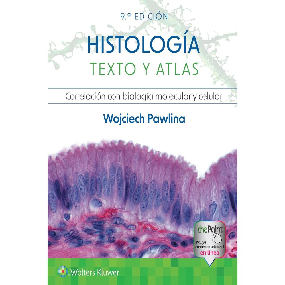 Foto 1 | Histología Texto Y Atlas. Correlación Con Biología 9a Edición